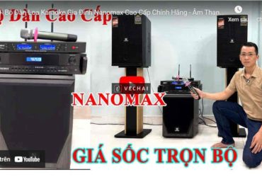 Dàn Loa Karaoke Gia Đình NaNoMax