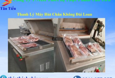 thanh lý máy hút chân không một khoang đài loan