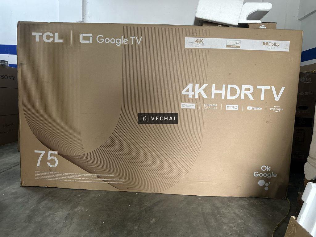 Google Tivi TCL LED 4K 75 inch 75P638, bh 2 năm