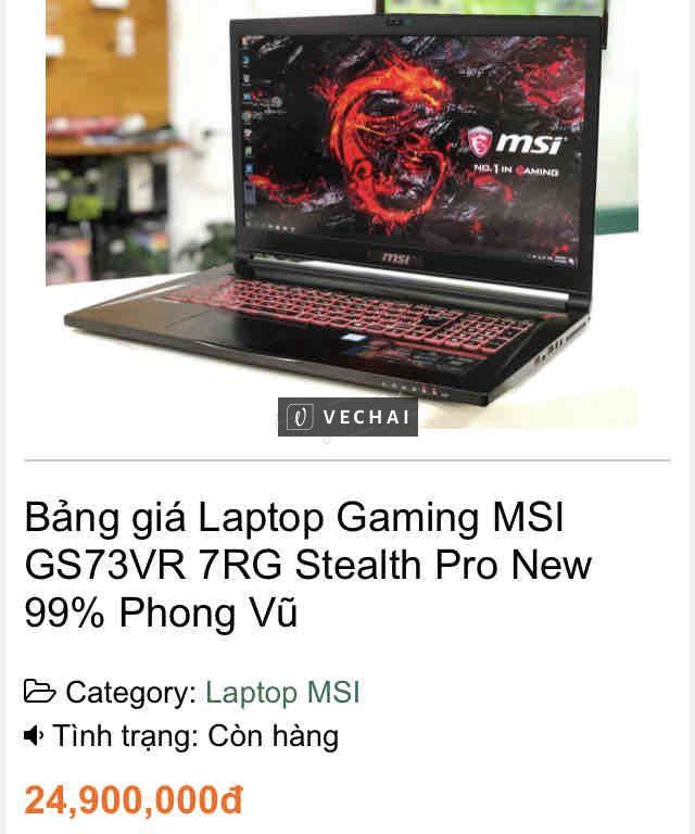 Xác laptop Gaming GS73VR 7RG giá mới 25tr