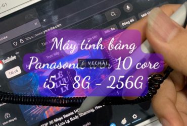 Máy tính bảng Panasonic Window 10 Core i5 penWacom