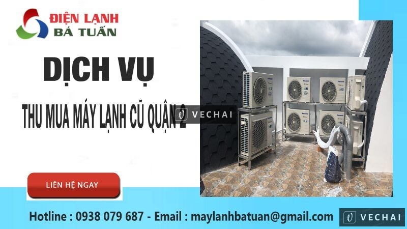 Thu mua máy lạnh hư, xác máy lạnh cũ quận 2