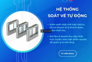 Giải pháp soát vé tự động e-Ticket – Quản lý thông minh, chống thất thoát!