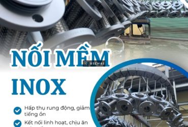 KHỚP NỐI MỀM DÂN ĐẠT “BÍ QUYẾT BẢO VỆ ĐƯỜNG ỐNG KHỎI RUNG LẮC"/khop-noi-mem-inox