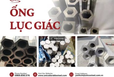 ỐNG LỤC GIÁC: GIẢI PHÁP CƠ KHÍ TỐI ƯU CHO TRUYỀN ĐỘNG VÀ CHỊU LỰC XOẮN
