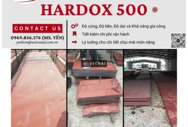 HARDOX 500 UNICO: GIẢI PHÁP THÉP CHỊU MÀI MÒN CỰC HẠN CHO CƠ KHÍ NẶNG