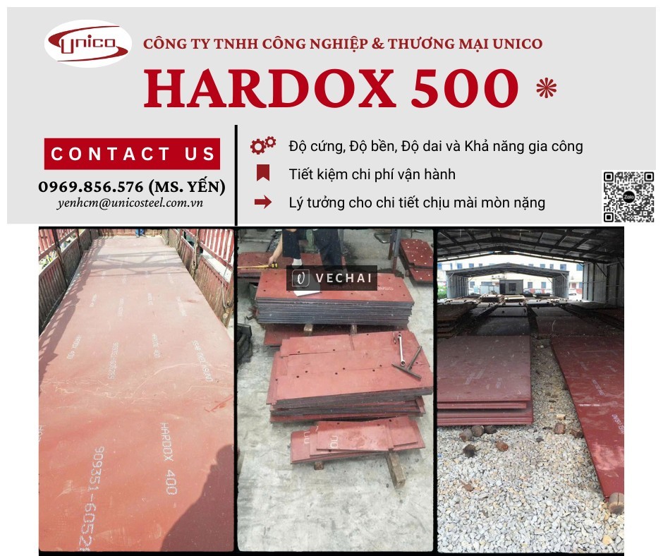 HARDOX 500 UNICO: GIẢI PHÁP THÉP CHỊU MÀI MÒN CỰC HẠN CHO CƠ KHÍ NẶNG