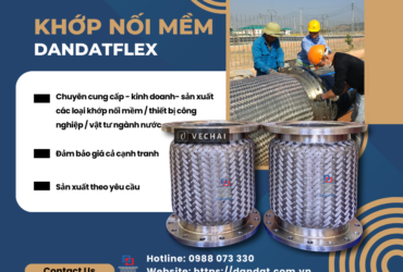 Cách Lựa Chọn Khớp Nối Mềm Inox Công Nghiệp Phù Hợp Với Nhu Cầu Sử Dụng