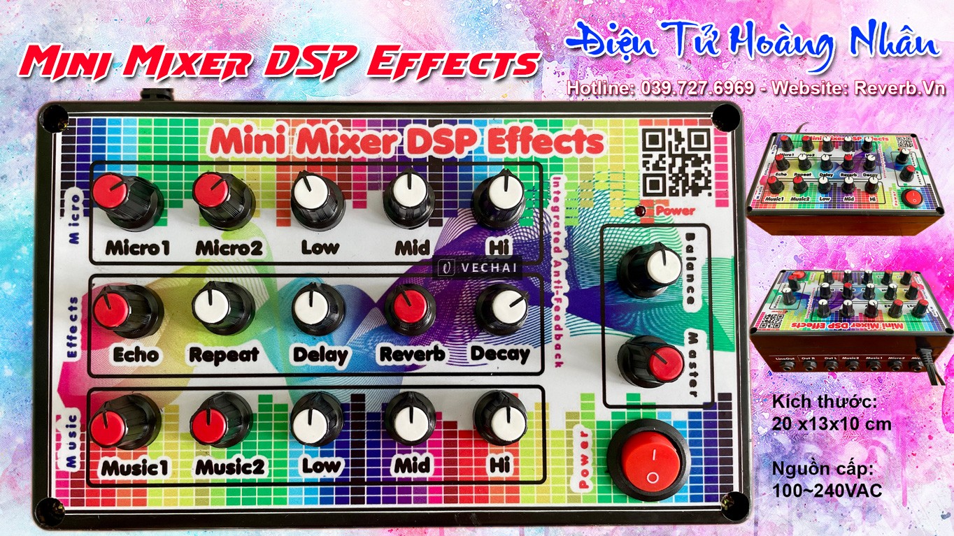 Mini Mixer (Vang Cơ Mini) tích hợp DSP Effects
