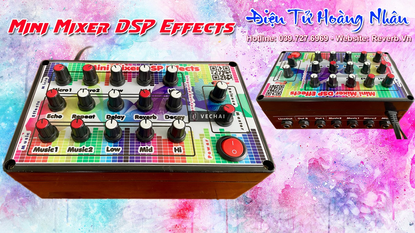 Mini Mixer (Vang Cơ Mini) tích hợp DSP Effects